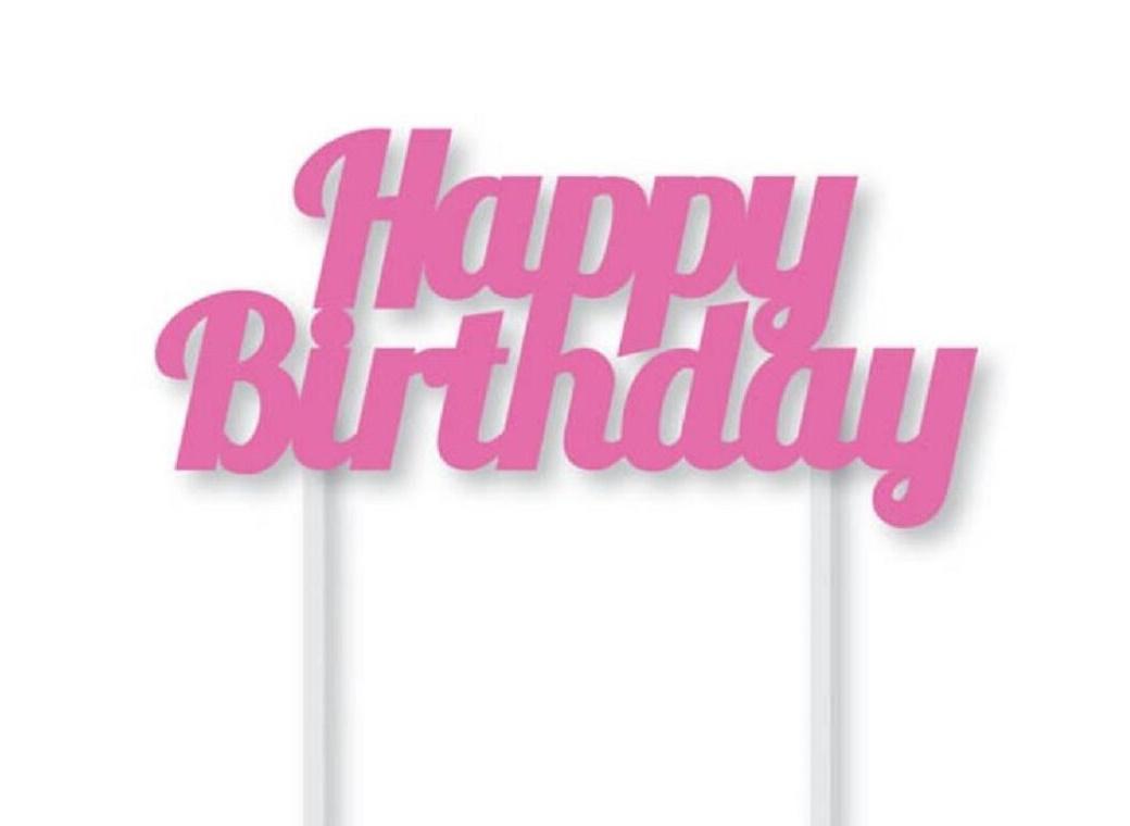 Happy Birthday Cake Topper - Pink